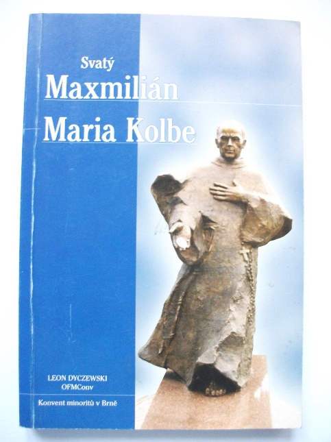 Svatý Maxmilián Maria Kolbe 118