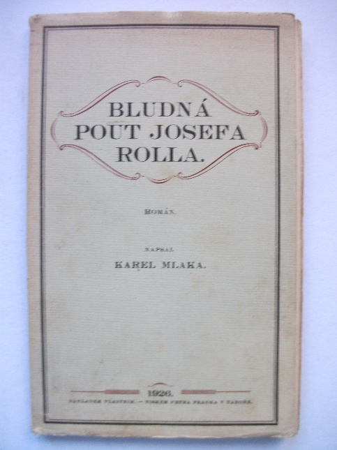 Bludná pout Josef Rolla 635